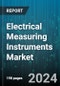 Electrical Measuring Instruments Market by Instruments (Ammeters, Multimeters, Ohmmeters), Device Type (Analog Device, Digital Device), Application, End-User Industry - Global Forecast 2025-2030 - Product Thumbnail Image