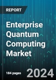 Enterprise Quantum Computing Market by Component, Deployment Mode, Organization Size, Application, End-User Industry - Global Forecast 2025-2030- Product Image