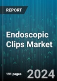 Endoscopic Clips Market by Product Type, Application, End User, Material Type, Sales Channel, Endoscope Type - Global Forecast 2025-2030- Product Image