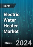 Electric Water Heater Market by Product Type, Distribution Channel, End User, Energy Source, Installation Type - Global Forecast 2025-2030- Product Image