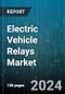 Electric Vehicle Relays Market by Product Type, Application, End-User, Voltage Range, Power Rating, Sales Channel, Material, Technology - Global Forecast 2025-2030 - Product Image