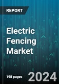 Electric Fencing Market by Product Type, End User, Sales Channel, Application, Installation Type - Global Forecast 2025-2030- Product Image