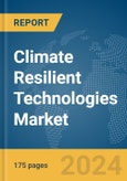 Climate Resilient Technologies Market Report 2024- Product Image