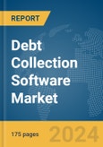 Debt Collection Software Market Report 2024- Product Image