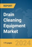 Drain Cleaning Equipment Market Report 2024- Product Image