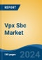 Vpx Sbc Market - Global Industry Size, Share, Trends, Opportunity, and Forecast, 2019-2029F - Product Thumbnail Image