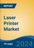 Laser Printer Market - Global Industry Size, Share, Trends, Opportunity, and Forecast, 2019-2029F- Product Image