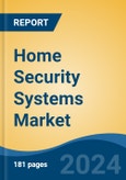 Home Security Systems Market - Global Industry Size, Share, Trends, Opportunity, and Forecast, 2019-2029F- Product Image