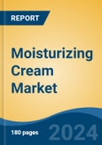 Moisturizing Cream Market - Global Industry Size, Share, Trends, Opportunity, and Forecast, 2019-2029F- Product Image