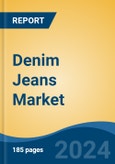 Denim Jeans Market - Global Industry Size, Share, Trends, Opportunity, and Forecast, 2019-2029F- Product Image