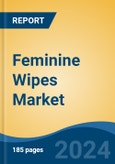 Feminine Wipes Market - Global Industry Size, Share, Trends, Opportunity, and Forecast, 2019-2029F- Product Image