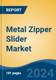 Metal Zipper Slider Market - Global Industry Size, Share, Trends, Opportunity, and Forecast, 2019-2029F- Product Image