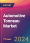 Automotive Tonneau Market Size, Market Share, Application Analysis, Regional Outlook, Growth Trends, Key Players, Competitive Strategies and Forecasts, 2024 To 2032 - Product Image