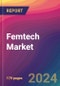 Femtech Market Size, Market Share, Application Analysis, Regional Outlook, Growth Trends, Key Players, Competitive Strategies and Forecasts, 2024 To 2032 - Product Image