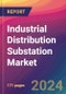 Industrial Distribution Substation Market Size, Market Share, Application Analysis, Regional Outlook, Growth Trends, Key Players, Competitive Strategies and Forecasts, 2024 To 2032 - Product Thumbnail Image