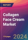 Collagen Face Cream Market Size, Market Share, Application Analysis, Regional Outlook, Growth Trends, Key Players, Competitive Strategies and Forecasts, 2024 To 2032- Product Image