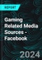 Gaming Related Media Sources - Facebook - Product Thumbnail Image