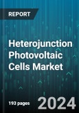 Heterojunction Photovoltaic Cells Market by Material, Cell Type, End-User, Component - Global Forecast 2025-2030- Product Image