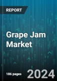 Grape Jam Market by Product Type, Packaging Type, Distribution Channel, End User, Flavor - Global Forecast 2025-2030- Product Image