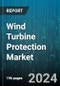 Wind Turbine Protection Market by Protection Types, Wind Turbine, Installation Type, Application, End User - Global Forecast 2025-2030 - Product Thumbnail Image