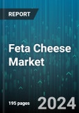 Feta Cheese Market by Product Type, Milk Source, Fat Content, End User, Sales Channel, Packaging, Processing, Flavor Profile - Global Forecast 2025-2030- Product Image