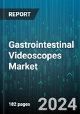 Gastrointestinal Videoscopes Market by Product Type, Application, End User, Type of Technique, Technology, Patient Type, Usage - Global Forecast 2025-2030- Product Image