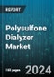 Polysulfone Dialyzer Market by Product Type, Material Type, End User, Sales Channel - Global Forecast 2025-2030 - Product Thumbnail Image