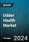 Udder Health Market by Product Type, Administration Route, Animal Type, Distribution Channel, End-user - Global Forecast 2025-2030 - Product Thumbnail Image