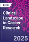 Clinical Landscape in Cancer Research - Product Image