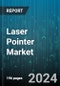 Laser Pointer Market by Application, Type, Power Output, End User, Distribution Channel - Global Forecast 2025-2030 - Product Thumbnail Image