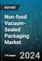 Non-food Vacuum-Sealed Packaging Market by Product Type, End-User Industry, Material Type, Packaging Method - Global Forecast 2025-2030 - Product Image