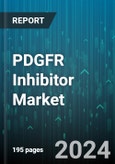 PDGFR Inhibitor Market by Therapeutic Indication, Drug Type, Mode Of Administration, End User - Global Forecast 2025-2030- Product Image