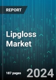 Lipgloss Market by Product Type, Ingredient Type, Price Range, Packaging, Distribution Channel, End User Application - Global Forecast 2025-2030- Product Image