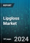 Lipgloss Market by Product Type, Ingredient Type, Price Range, Packaging, Distribution Channel, End User Application - Global Forecast 2025-2030 - Product Thumbnail Image