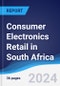 Consumer Electronics Retail in South Africa - Product Thumbnail Image