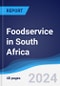 Foodservice in South Africa - Product Thumbnail Image