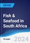 Fish & Seafood in South Africa - Product Image