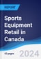 Sports Equipment Retail in Canada - Product Image