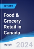 Food & Grocery Retail in Canada- Product Image