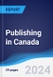 Publishing in Canada - Product Image