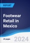 Footwear Retail in Mexico - Product Image