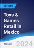 Toys & Games Retail in Mexico- Product Image