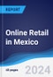 Online Retail in Mexico - Product Thumbnail Image