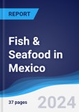 Fish & Seafood in Mexico- Product Image