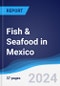 Fish & Seafood in Mexico - Product Thumbnail Image