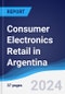 Consumer Electronics Retail in Argentina - Product Thumbnail Image