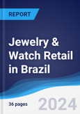 Jewelry & Watch Retail in Brazil- Product Image