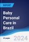 Baby Personal Care in Brazil - Product Thumbnail Image