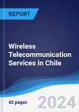 Wireless Telecommunication Services in Chile- Product Image