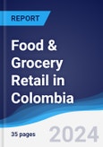 Food & Grocery Retail in Colombia- Product Image